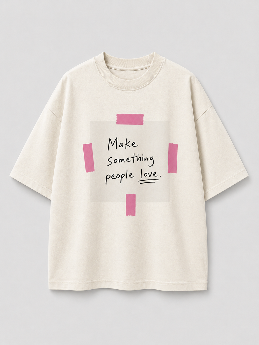 Make Something People Love