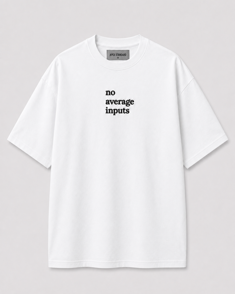 No Average Inputs Tee