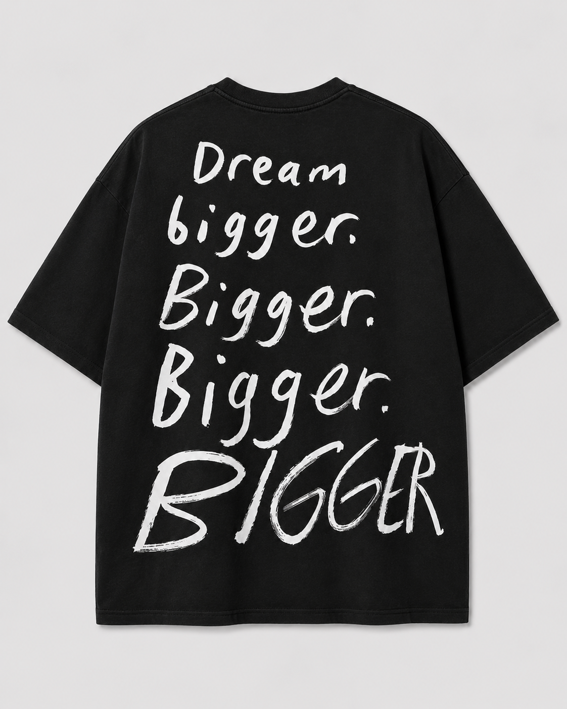 Dream "Bigger"